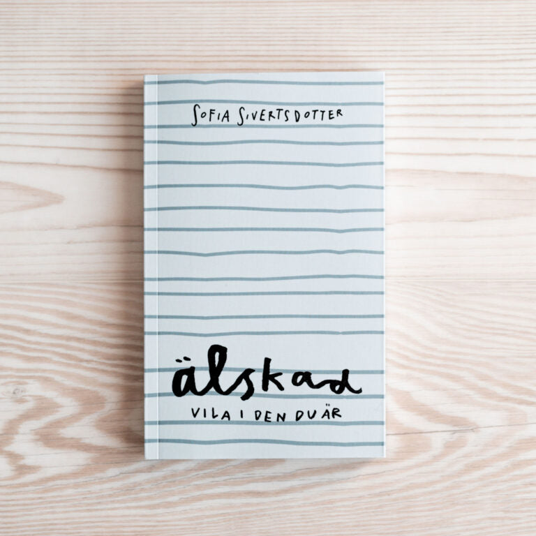 Älskad - Sofia Sivertsdotter